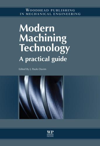 Modern Machining Technology. A practicle guide