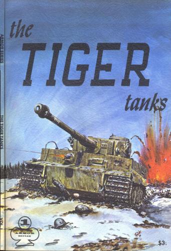 The Tiger Tanks