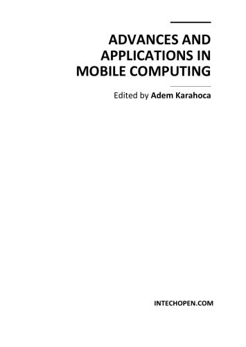 Karahoca Adem. Advances and Applications in Mobile Computing