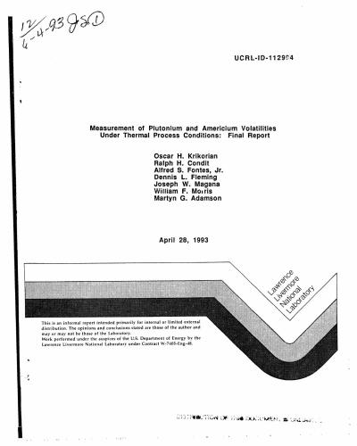 et. al. Measurement of Plutonium and Americium Volatilities Under Thermal Process Conditions: Final Report April 28, 1993