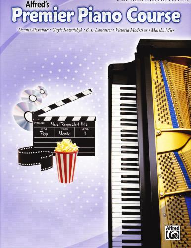 Alfred's Premier Piano Course. Pop and movie hits 3