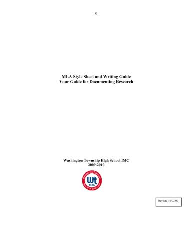 MLA Style Sheet and Writing Guide. Your Guide for Documenting Research 2009-2010