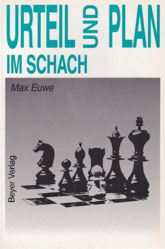 Urteil und Plan im Schach