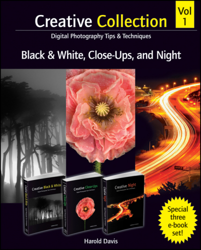 Creative Collection Volume 1: Black and White, Close-Ups, and Night