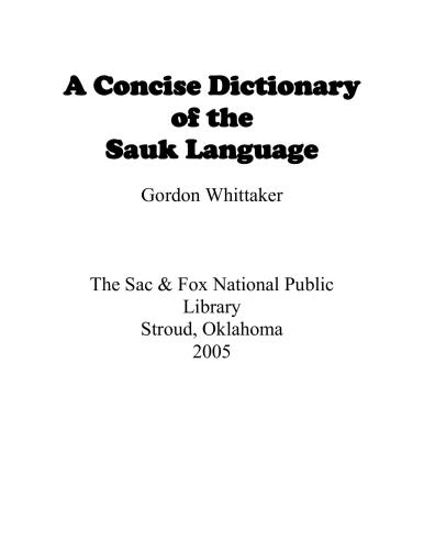 A Concise Dictionary of the Sauk Language