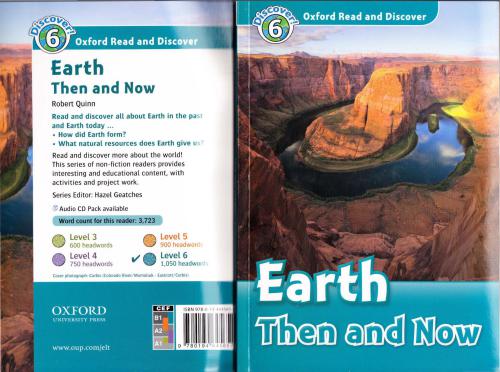 Earth Then and Now: Read and Discover Level 6 (Intermediate)
