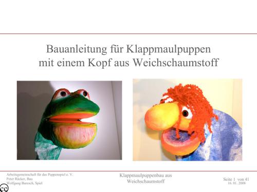 Klappmaulpuppenbau aus Weichschaumstoff