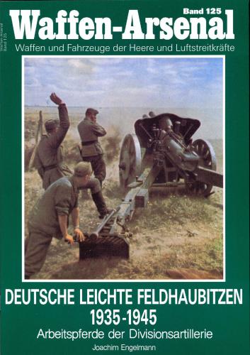 Deutsche Leichte Feldhaubitzen 1935-1945
