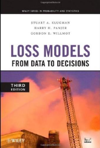 Loss Models: From Data to Decisions