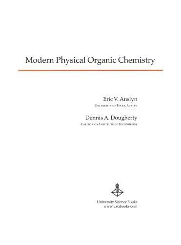 Modern Physical Organic Chemistry