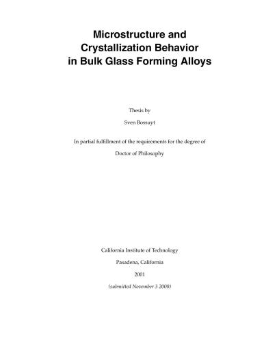 Microstructure and Crystallization Behavior in Bulk Glass Forming Alloys