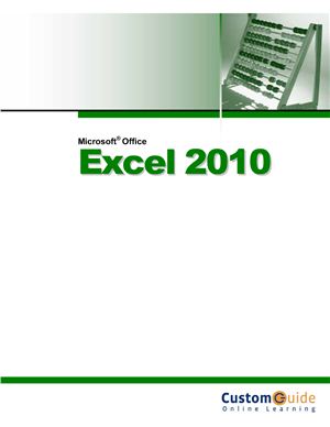 CustomGuide. Microsoft Office Excel 2010