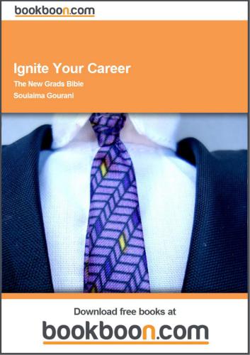 Ignite Your Career: The New Grads Bible