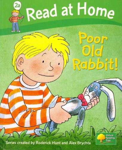 Read at Home: Level 2a: Poor Old Rabbit! (Book)