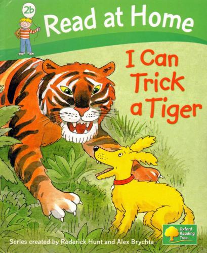 Read at Home: I Can Trick a Tiger, Level 2b (Book)