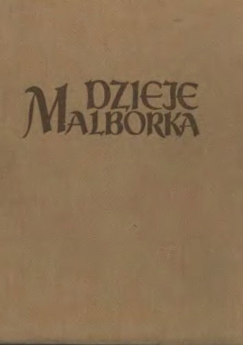 Dzieje Malborka