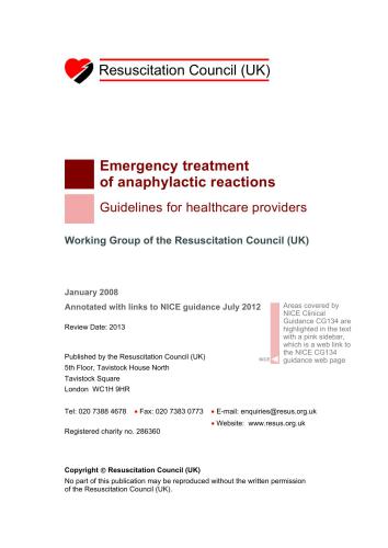 Resuscitation Council (UK). Emergency treatment of anaphylactic reactions. Guidelines for healthcare providers