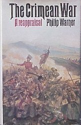 The Crimean War. A Reappraisal