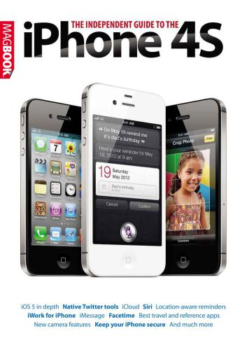 The Independent Guide to the iPhone 4 - iPhone 4S
