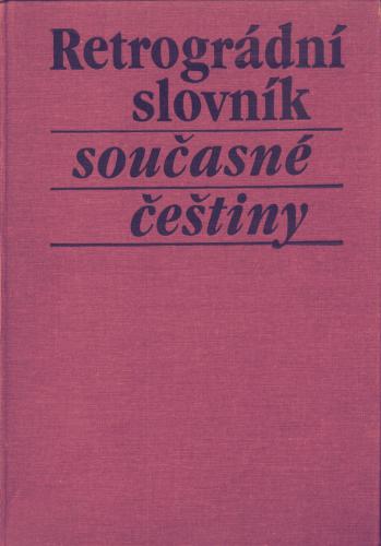 Retrográdní slovník současné češtiny