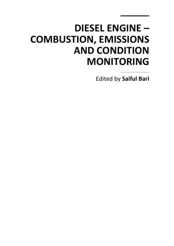 Diesel Engine: Combustion, Emissions and Condition Monitoring