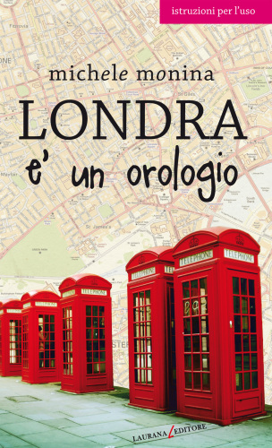 Londra è un orologio