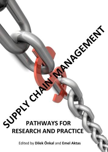 Supply Chain Management: Pathways for Research and Practice