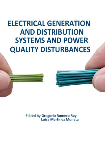 Electrical Generation and Distribution Systems and Power Quality Disturbances
