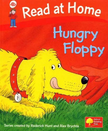 Read at Home: Level 4b: Hungry Floppy (Book)