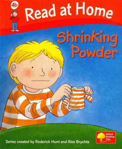 Read at Home: More Level 4b: Shrinking Powder by Roderick Hunt (Book)