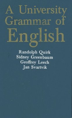 A University Grammar of English