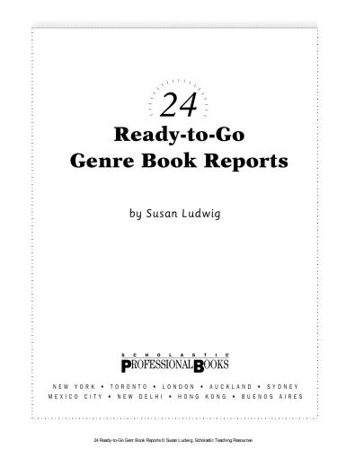 Scolastic. 24 Ready-to-Go Genre Book Reports