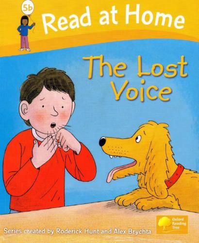 Read at Home: Level 5b: The Lost Voice (Book)