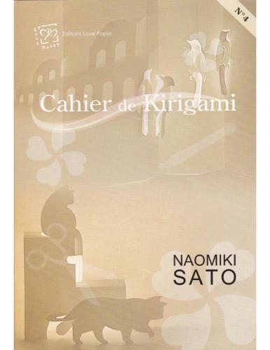 Cahier de Kirigami. Naomiki Sato