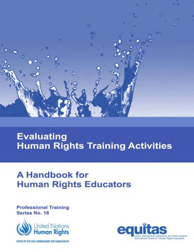 Evaluating Human Rights Training Activities: A Handbook for Human Rights Educators