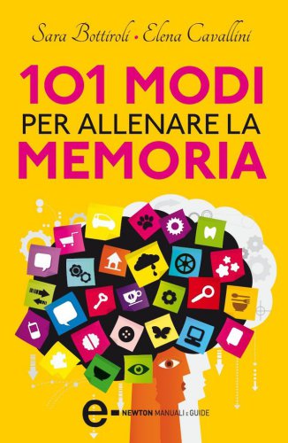 101 modi per allenare la memoria