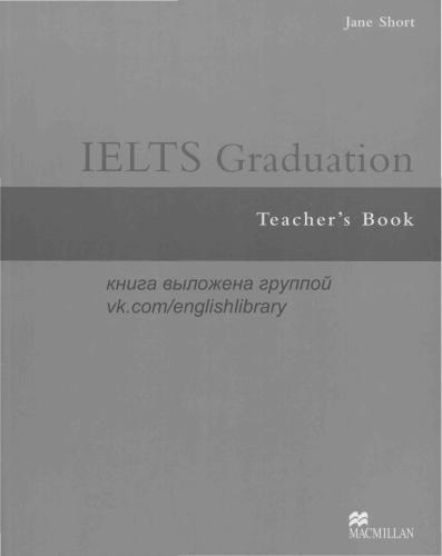 IELTS graduation. Teacher`s book