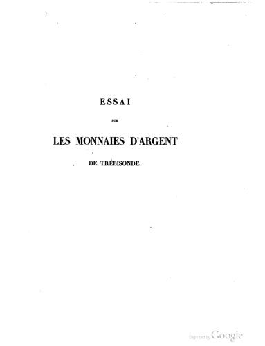 Essai sur les aspres comnénats, ou blanc d'argent de Trébisonde / Пфаффенхоффен де Ф. Очерк об аспрах Комнинов, или о серебре трапезундского чекана