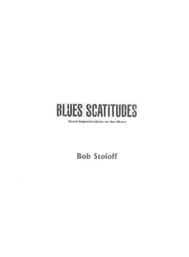 Blues Scatitudes. Vocal Improvisations Of The Blues / Блюзовые этюды. Вокальная импровизация в блюзе