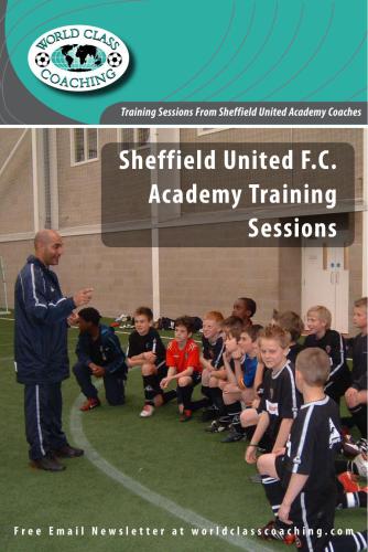 Sheffield United F.C.  Academy Training Sessions