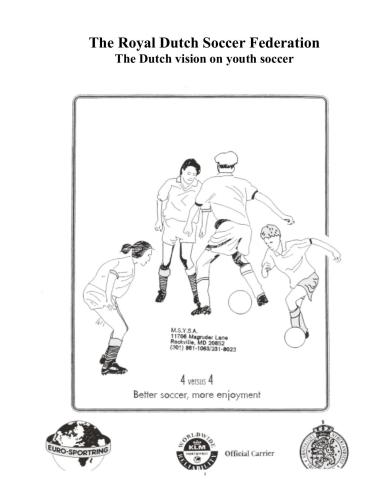 The Dutch vision on youth soccer