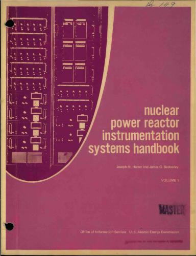 Nuclear Power Reactor Instrumentation Systems Handbook Volume 1