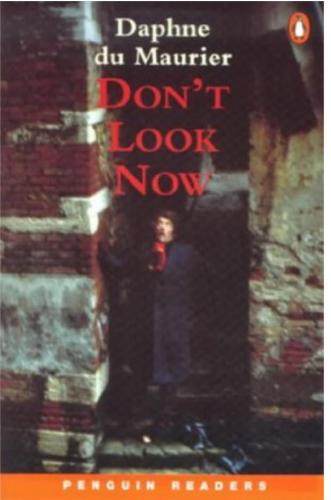 Don't Look Now (Penguin Readers, Level 2)