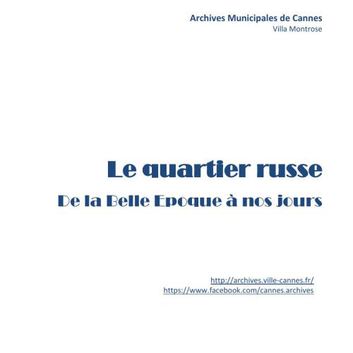 Le quartier russe de la Belle Epoque à nos jours
