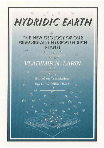 Hydridic Earth: the New Geology of Our Primordially Hydrogen-rich Planet