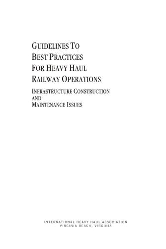 Guidelines to Best Practices for Heavy Haul Railway Operations