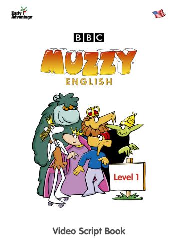 BBC Muzzy Video Script Book American English Level I