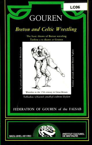 Gouren: Breton and Celtic Wrestling