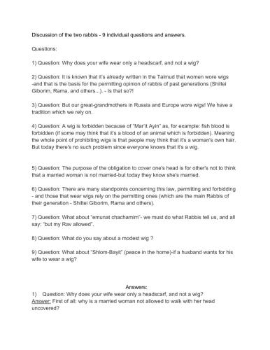 Discussion of the two rabbis - 9 individual questions and answers