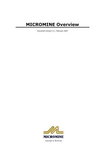 Micromine. Micromine Overview